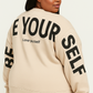 Be Yourself Sweater